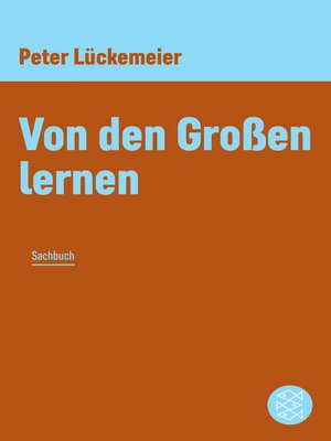 cover image of Von den Großen lernen
